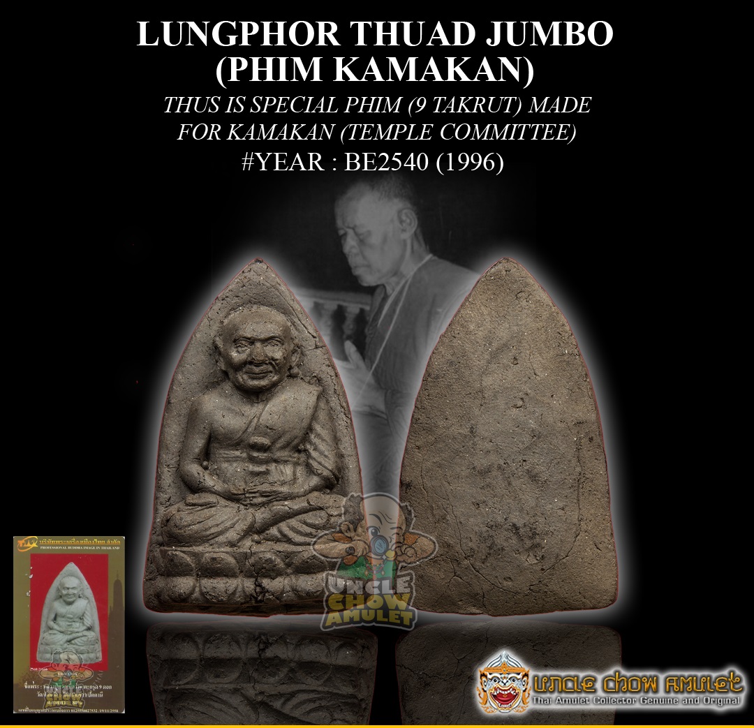 amulet lp thuad jumbo kamakan 9 takrut ajahn nong uncle chow