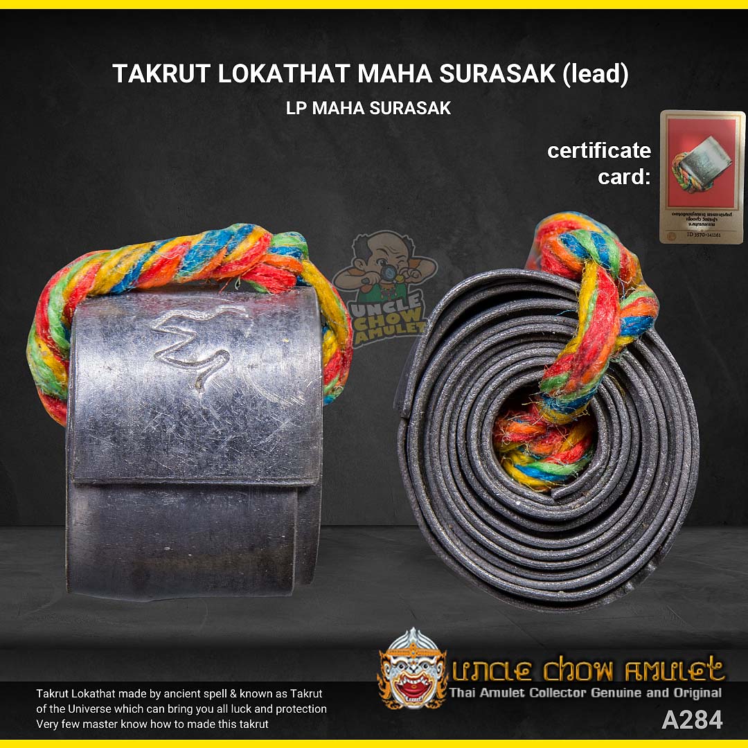 Takrut that blessed by LP Maha Surasak