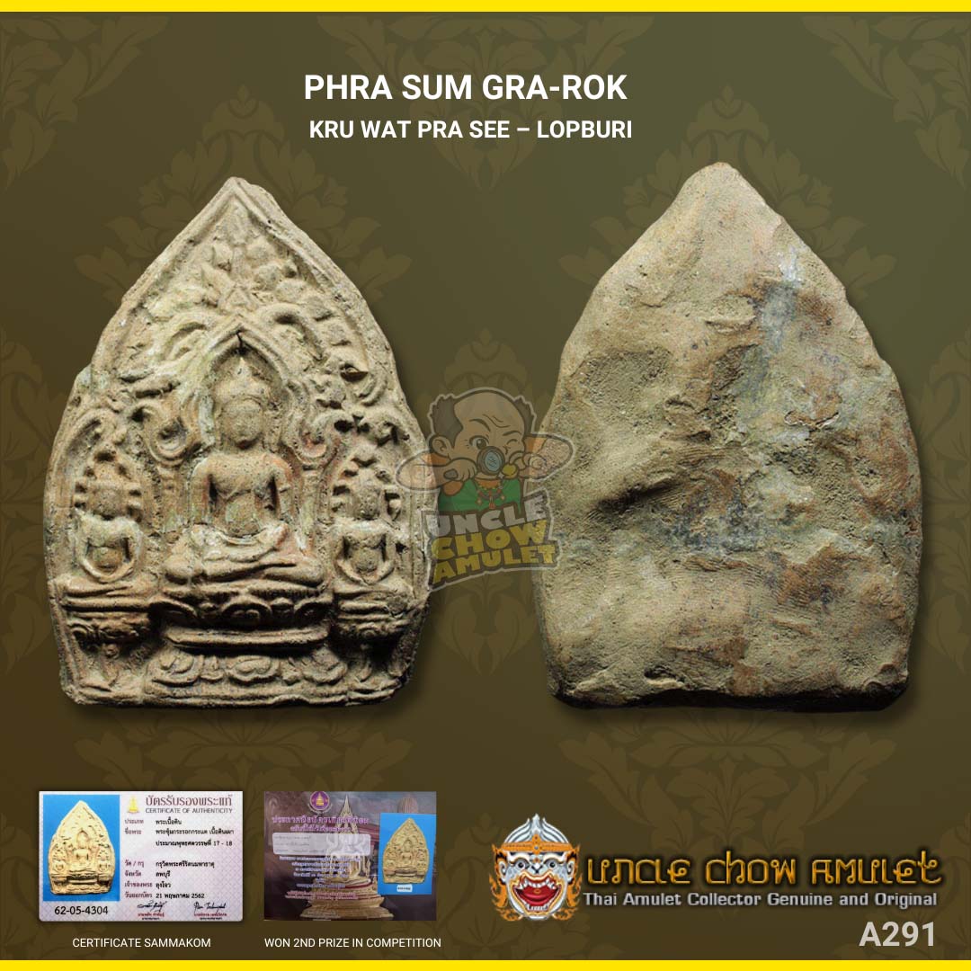PHRA SUM GRA-ROK (Age : 700+ years old) KRU WAT PRA SEE – LOPBURI Sammakom Certificate