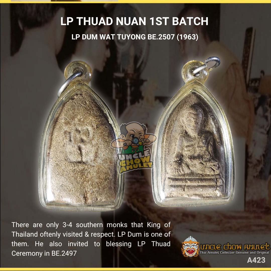 Thai Amulet blessed by LP Dum Wat Tuyong