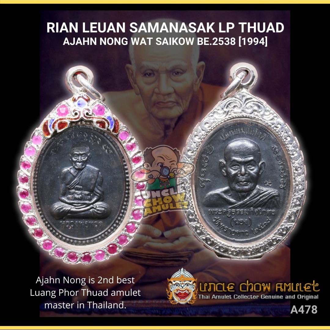 thailand amulet Rian blessed by Ajahn Nong of Wat saikow