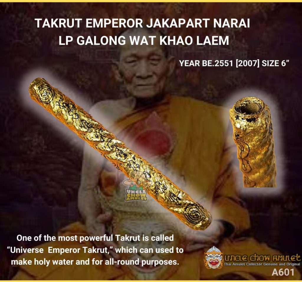Takrut Jakapart King blessing by LP Galong (Kalong) Wat Khao Laem