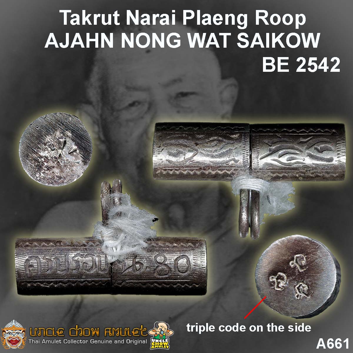 Takrut Narai Plaeng Roop Ajahn Nong Wat Saikow